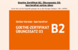Abbildung der Startseite von Goethe-Zertifikat B2 Übungssatz 03